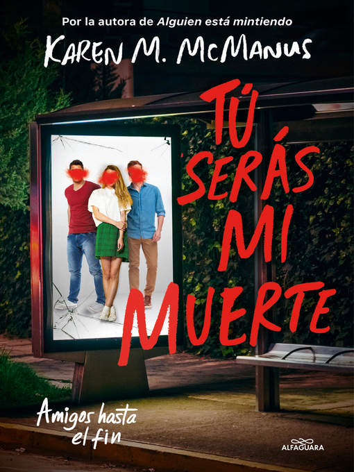 Title details for Tú serás mi muerte by Karen M. McManus - Available